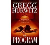 The Program Gregg Andrew Hurwitz (Auteur)