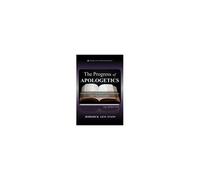 The Progress Of Apologetics: A Brief Study Of Apologetic Demonstrations In The Church Presently Paperback Book By Roderick Levi Evans