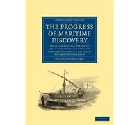 The Progress of Maritime Discovery - James Stanier Clarke - Cambridge University Press - Livre en Anglais - Paperback James Stanier ClarkeJames Stanier Clarke (Auteur)