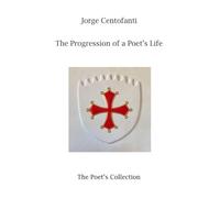 The Progression of a Poet’s Life