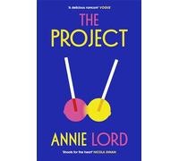 The Project: The hot summer romcom from Vogue's dating columnist and author of Notes on a Heartbreak