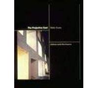 The Projective Cast: Architecture and Its Three Geometries