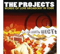 The Projects - Words of Love Broadcasts in Code