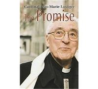 The Promise Jean-Marie Lustiger (Auteur)