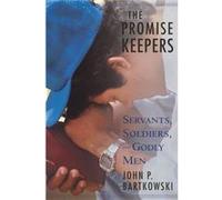 The Promise Keepers by Bartkowski John P. Bartkowski (Auteur)