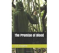 The Promise Of Blood