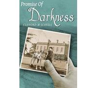 The Promise Of Darkness
