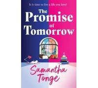 The Promise Of Tomorrow
