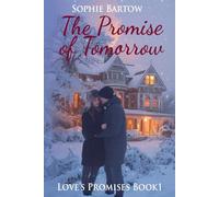 The Promise of Tomorrow: A Slow-Burn, 20th Century Historical Romantic Suspense