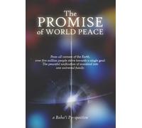 The Promise of World Peace: A Baha'i Perspective