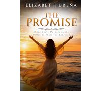 The Promise: When God's Purpose Looks Different than Expected