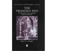 The Promised End, Challenges in Contemporary Theology Paul S. Fiddes (Auteur)