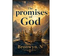 The Promises of God: Standing on Every Promise