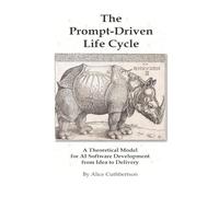 The Prompt-Driven Life Cycle: A Theoretical Model for AI Software Development from Idea to Deployment
