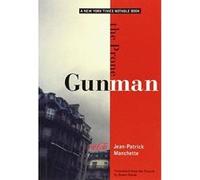The Prone Gunman, City Lights Noir James Brook, Jeanpatrick Manchette (Auteur)