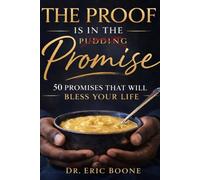 THE PROOF IS IN THE PROMISE: 50 Promises That Will Bless Your Life