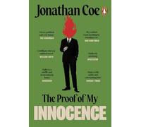 The Proof of My Innocence: A hilarious new novel from the bestselling author of Middle England