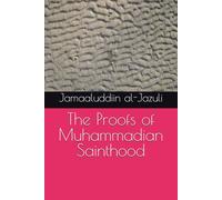 The Proofs of Muhammadian Sainthood