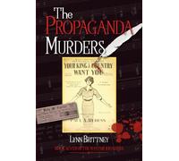 The Propaganda Murders: Book 7 in the Mayfair 100 Series