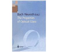The Properties Of Optical Glass