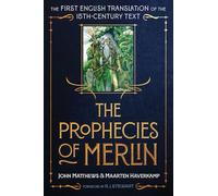 The Prophecies of Merlin: The First English Translation of the 15th-Century Text