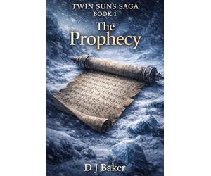 The Prophecy: Born under two suns, twin lights now burn
