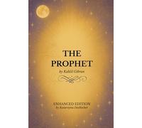 The Prophet: Enhanced Edition with Soul Reflections, Journaling Prompts & a Guided Meditation
