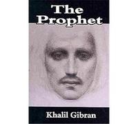 The Prophet Kahlil Gibran (Auteur)