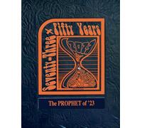 THE PROPHET OF 2023-2024: 50-YearBook of the Harrison High School Class of 1973