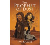 The Prophet of Dust