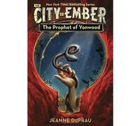 The Prophet of Yonwood DuPrau, Jeanne (Auteur)