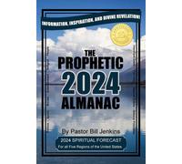 The Prophetic Almanac 2024