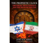 The Prophetic Clock: The Israel-Iran Conflict and the Signs of the End!