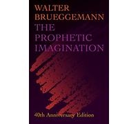 The Prophetic Imagination