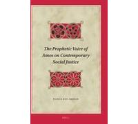 The Prophetic Voice Of Amos On Contemporary Social Justice
