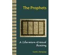 The Prophets A Liberation-Critical Reading