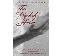 The Prophet's Balm - A 30 Day Devotional