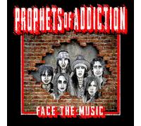 The Prophets of Addiction Face The Music (CD)