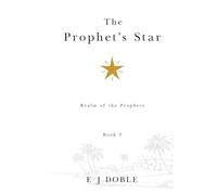 The Prophet's Star (Realm of the Prophets #3)