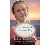 The Proposal at Siesta Key by Shelley Shepard Gray Paperback Book Shelley Shepard Gray (Auteur)