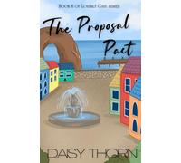 The Proposal Pact: Marriage of Convenience Romance