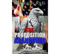 The Proposition Abandoned: America: From Champion To Challenger