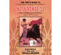 The Pro's Guide To Spanish 21 And Australian Pontoon