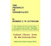 The Prospect Of Immortality