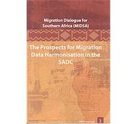 The Prospects for Migration Data Harmonisation in the SADC, Midsa Report Tiffany Tsang, Vincent Williams (Auteur)