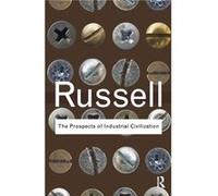 The Prospects of Industrial Civilization by Bertrand Russell Paperback Book Bertrand Russell (Auteur)