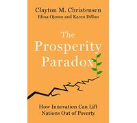 THE PROSPERITY PARADOX