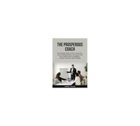 The Prosperous Coach