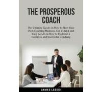 The Prosperous Coach