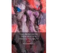 The Prosthetic Imagination